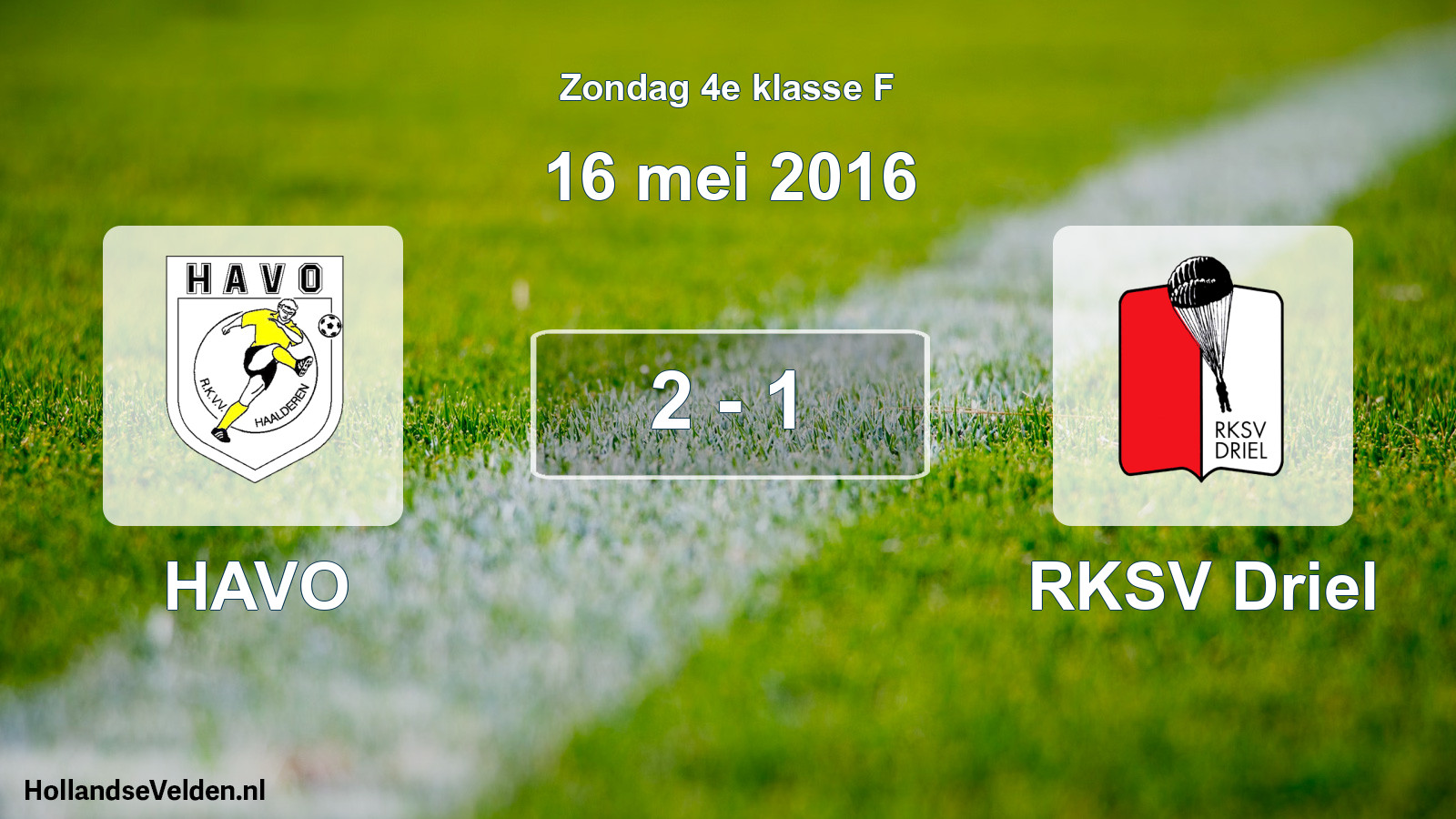 Total number of matches played: HAVO - RKSV Driel 2 - 1 (16 May 2016)