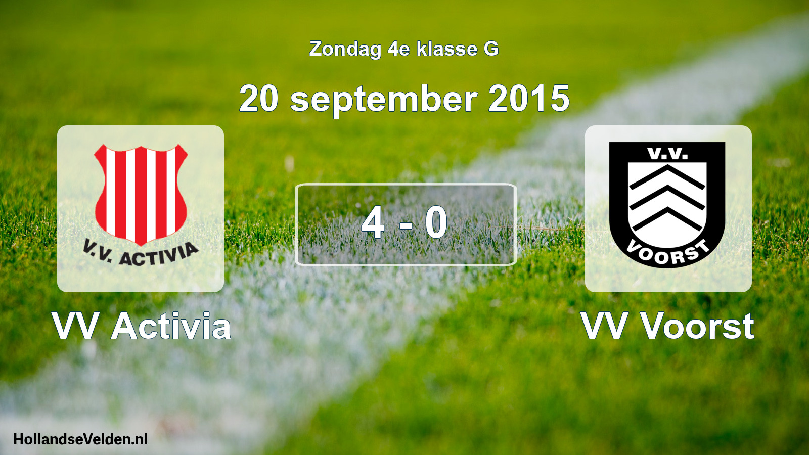 Total number of matches played: VV Activia - VV Voorst 4 - 0 (20 September 2015)