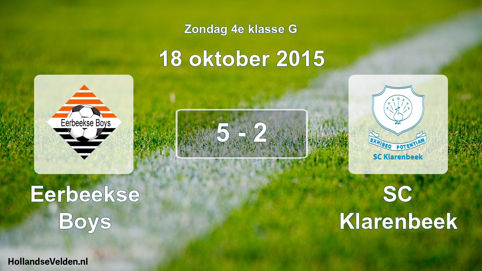 Total number of matches played: Eerbeekse Boys - SC Klarenbeek 5 - 2 (18 October 2015)