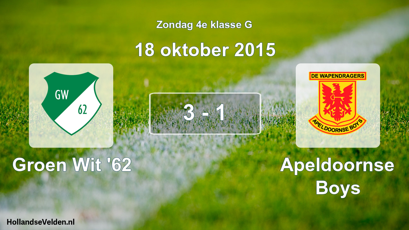 Total number of matches played: Groen Wit '62 - Apeldoornse Boys 3 - 1 (18 October 2015)