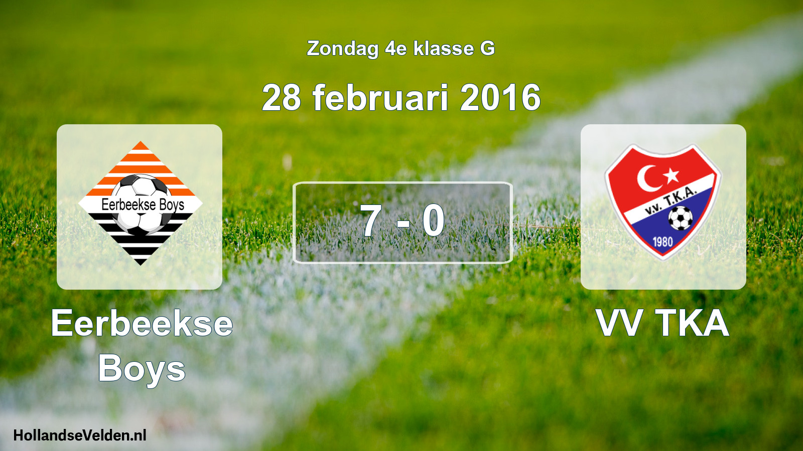 Total number of matches played: Eerbeekse Boys - VV TKA 7 - 0 (28 February 2016)
