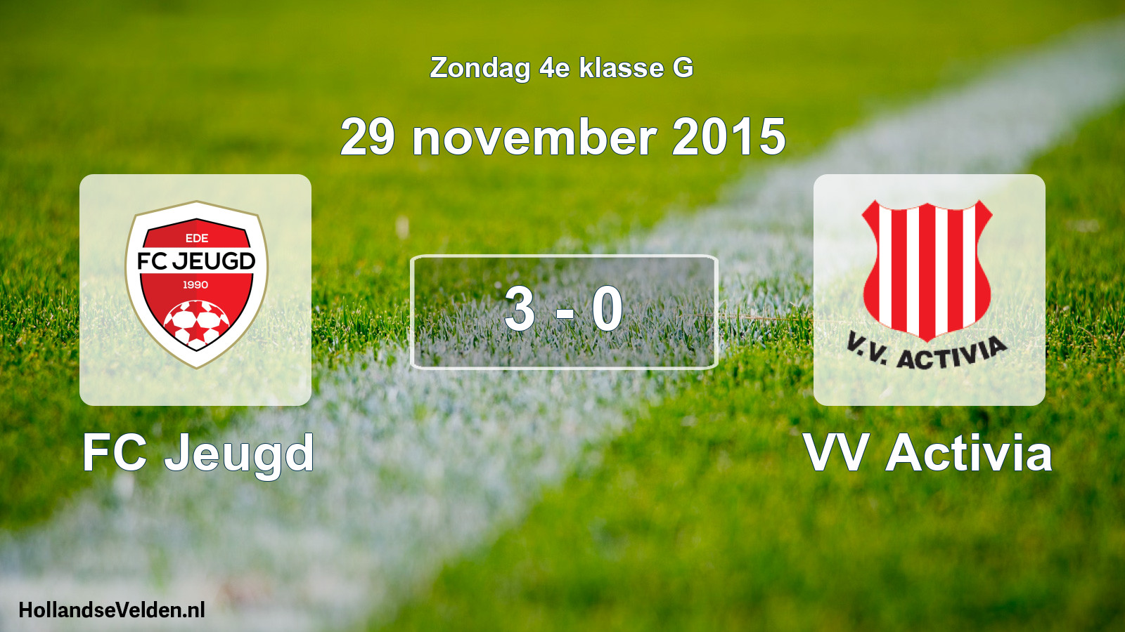 Total number of matches played: FC Jeugd - VV Activia 3 - 0 (29 November 2015)