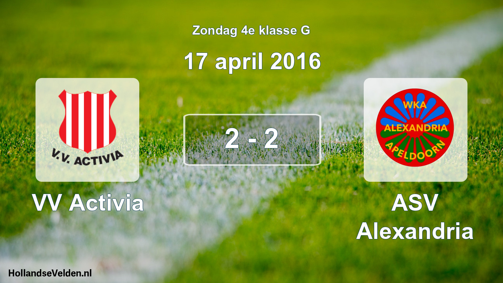 Total number of matches played: VV Activia - ASV Alexandria 2 - 2 (17 April 2016)
