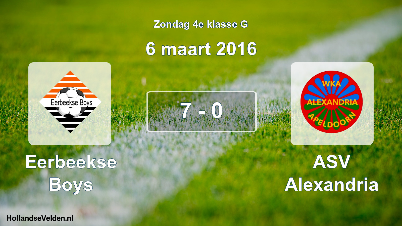 Total number of matches played: Eerbeekse Boys - ASV Alexandria 7 - 0 (6 March 2016)