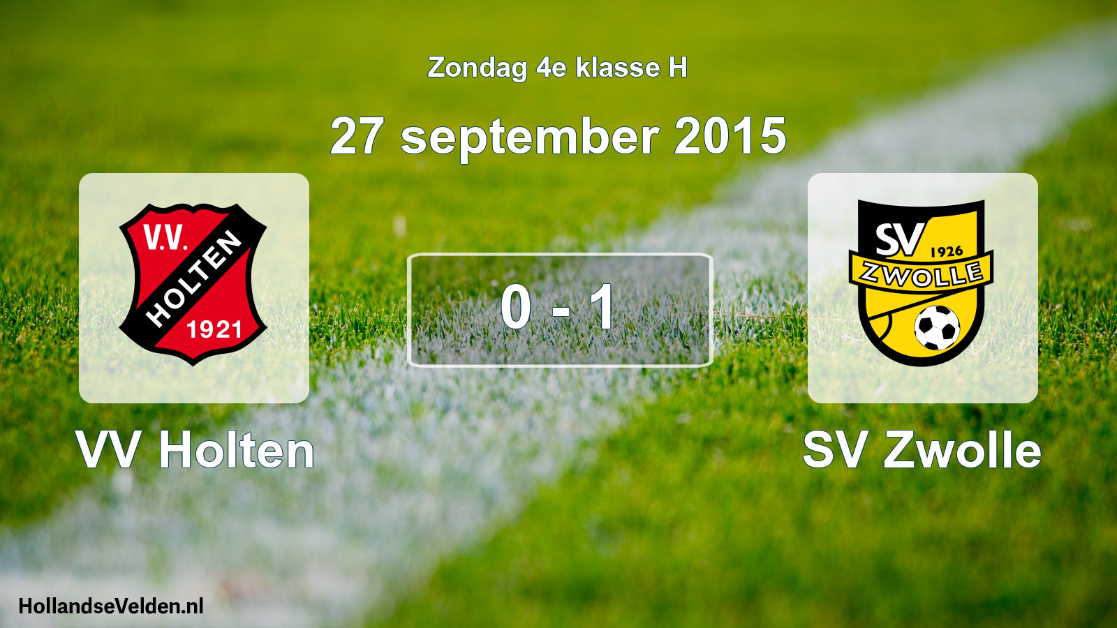 Total number of matches played: VV Holten - SV Zwolle 0 - 1 (27 September 2015)