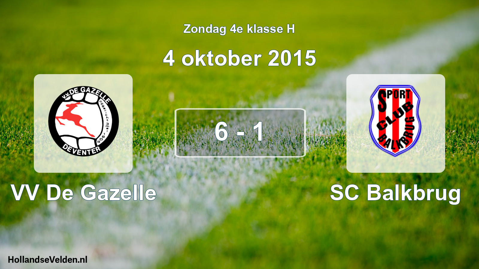 Total number of matches played: VV De Gazelle - SC Balkbrug 6 - 1 (4 October 2015)