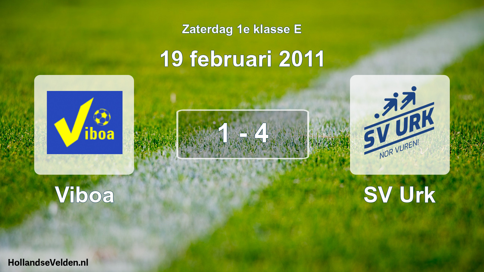 Total number of matches played: Viboa - SV Urk 1 - 4 (19 February 2011)
