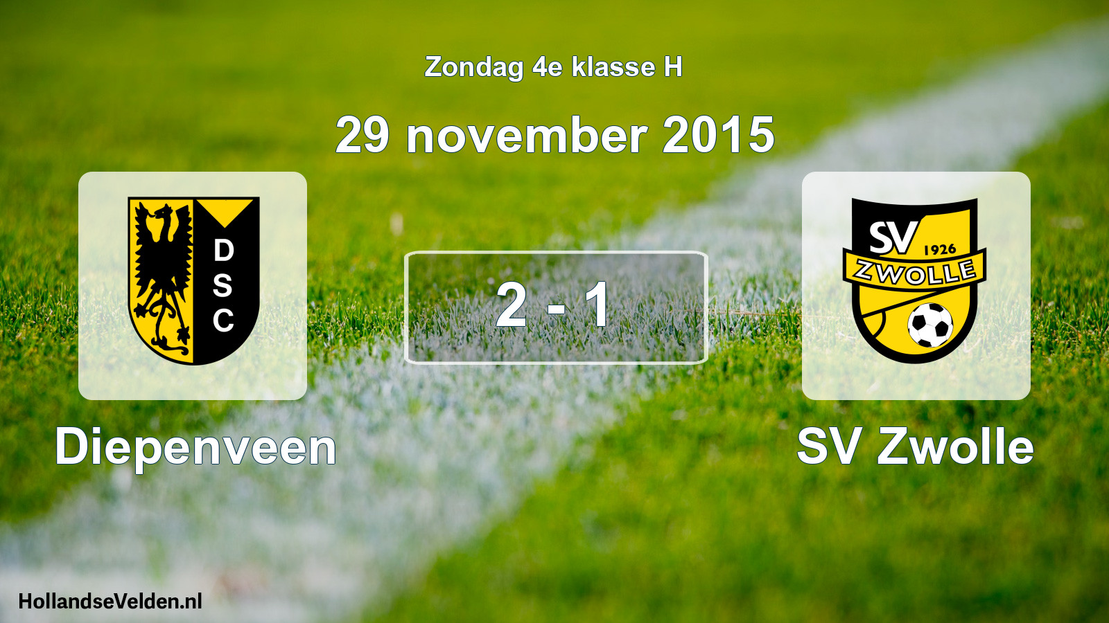 Total number of matches played: Diepenveen - SV Zwolle 2 - 1 (29 November 2015)