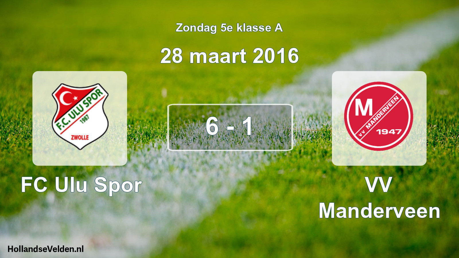 Total number of matches played: FC Ulu Spor - VV Manderveen 6 - 1 (28 March 2016)