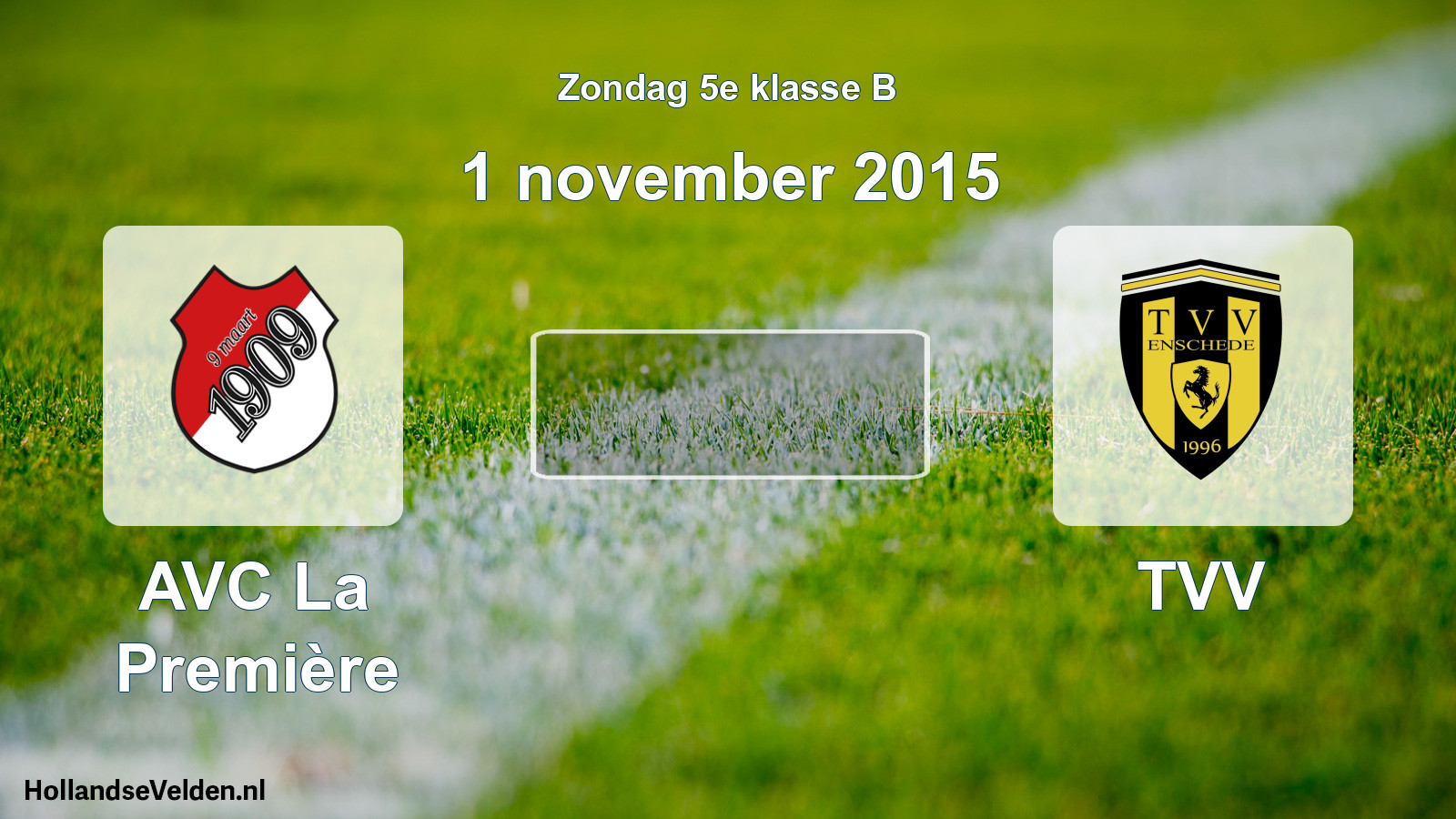 Scheduled Match: AVC La Première - TVV (1 November 2015)