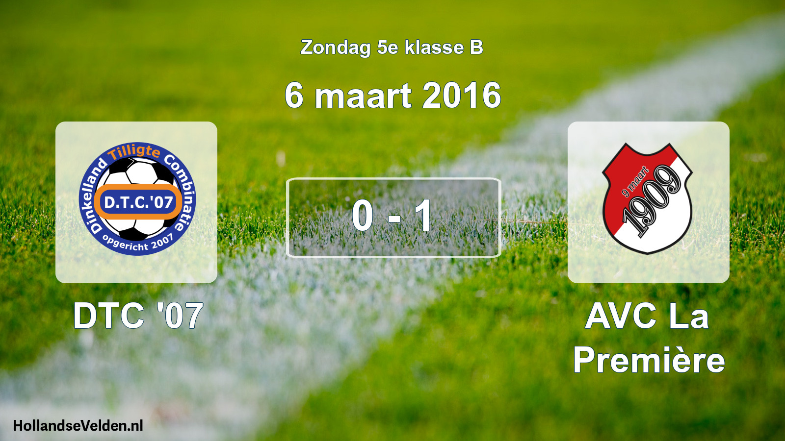 Total number of matches played: DTC '07 - AVC La Première 0 - 1 (6 March 2016)