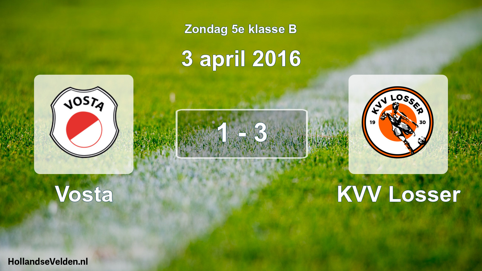 Total number of matches played: Vosta - KVV Losser 1 - 3 (3 April 2016)