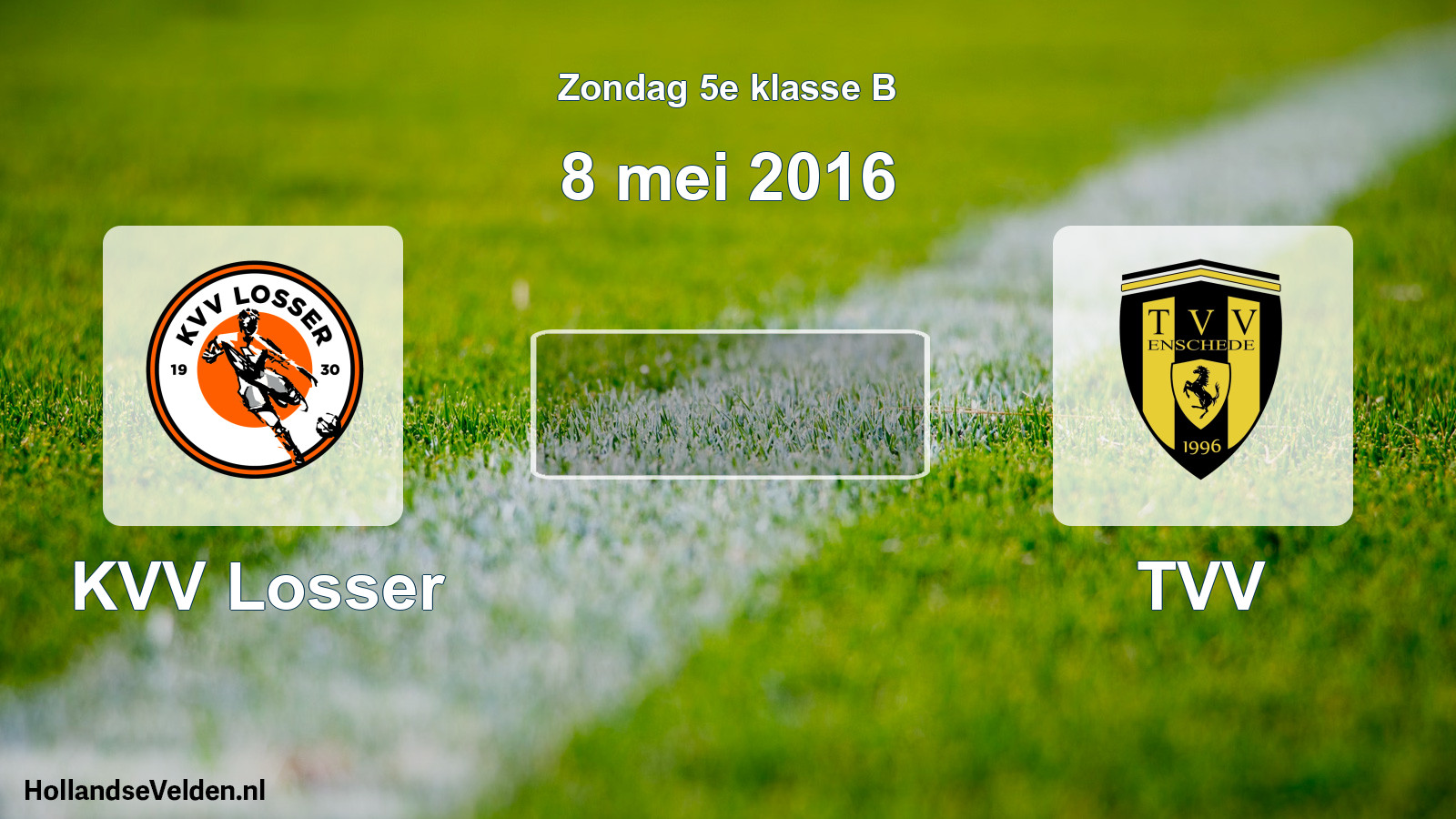 Scheduled Match: KVV Losser - TVV (8 May 2016)