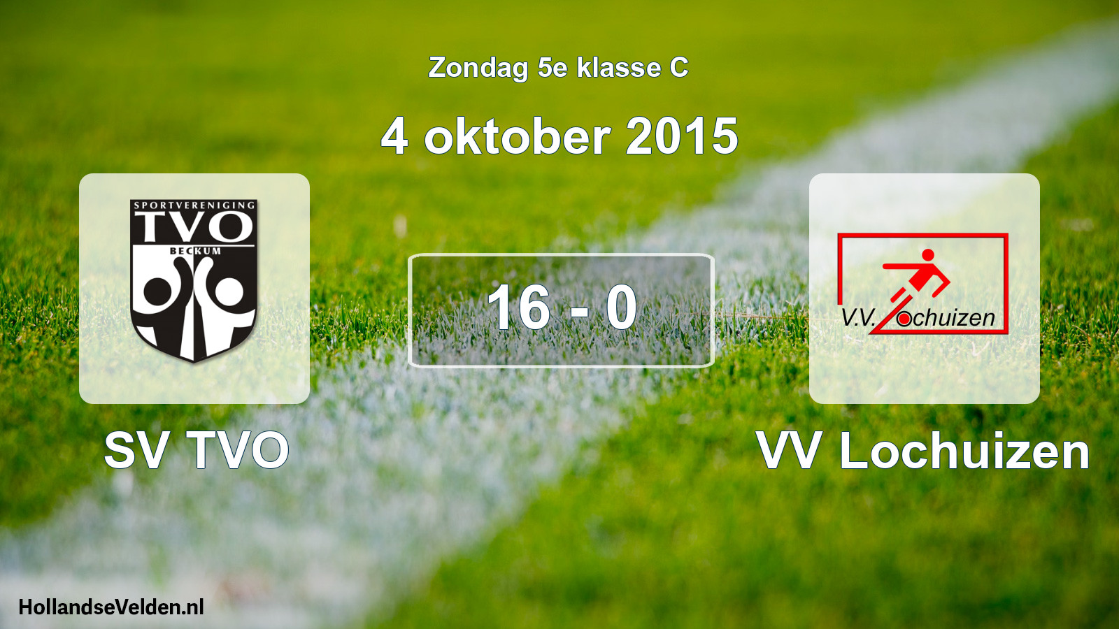 Total number of matches played: SV TVO - VV Lochuizen 16 - 0 (4 October 2015)