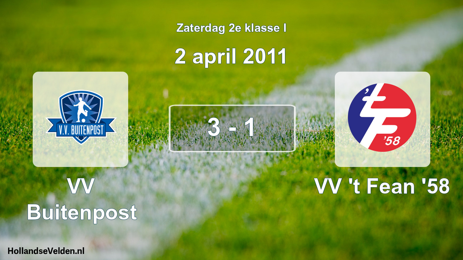 Total number of matches played: VV Buitenpost - VV 't Fean '58 3 - 1 (2 April 2011)
