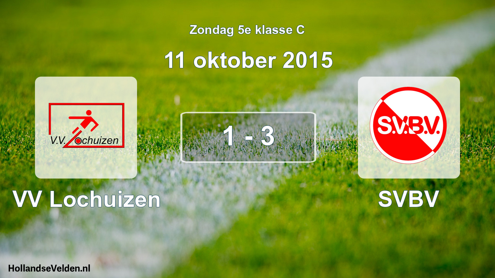 Total number of matches played: VV Lochuizen - SVBV 1 - 3 (11 October 2015)