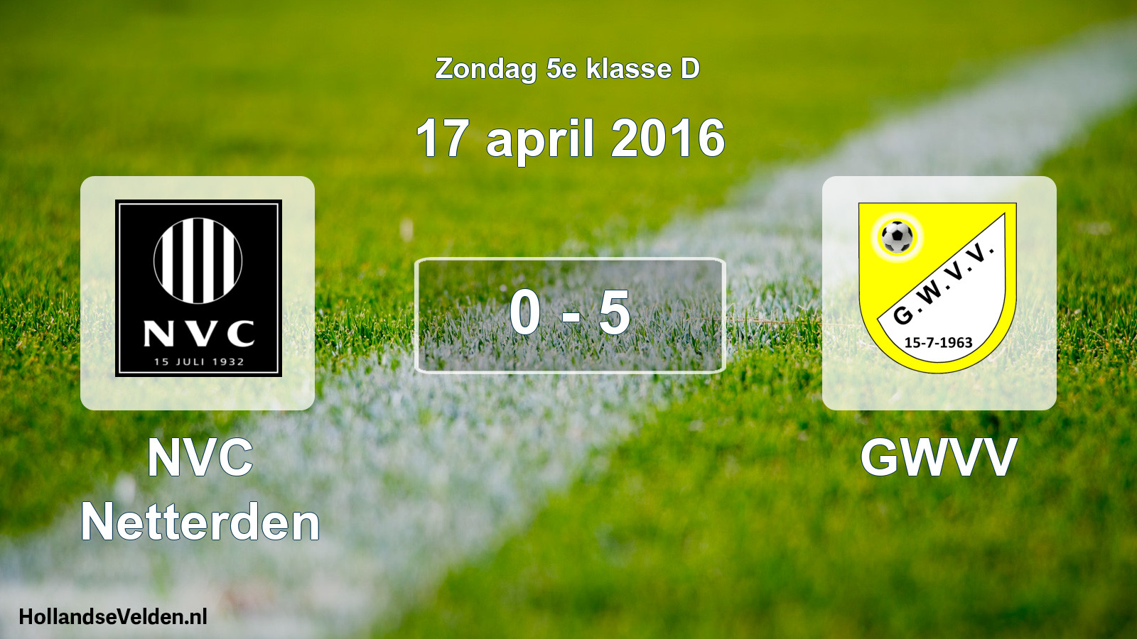 Total number of matches played: NVC Netterden - GWVV 0 - 5 (17 April 2016)