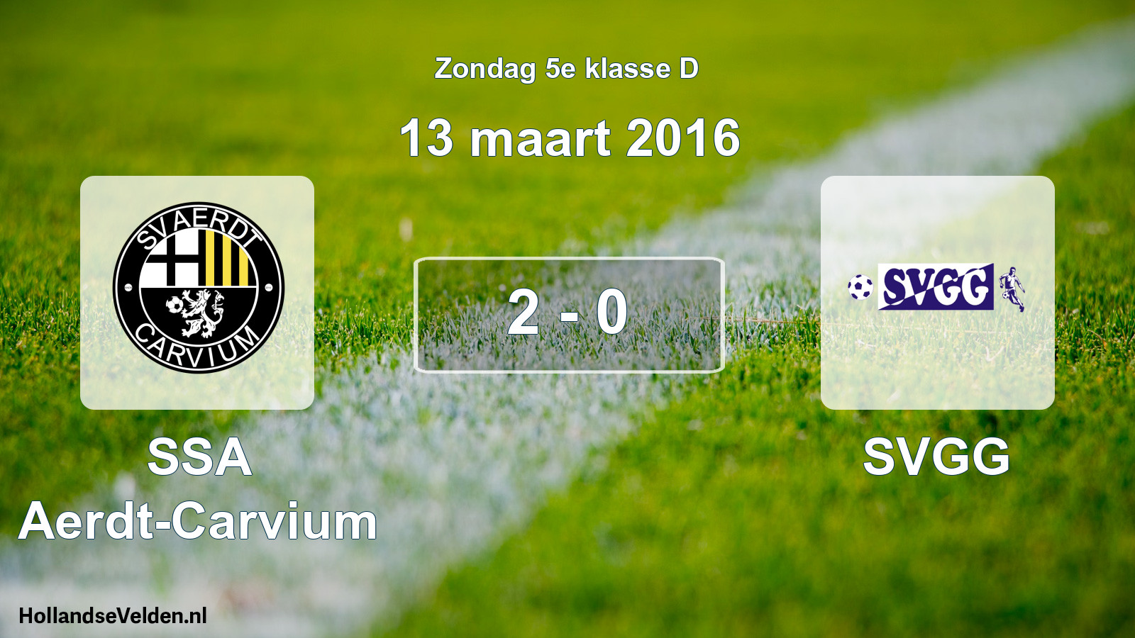 Total number of matches played: SSA Aerdt-Carvium - SVGG 2 - 0 (13 March 2016)