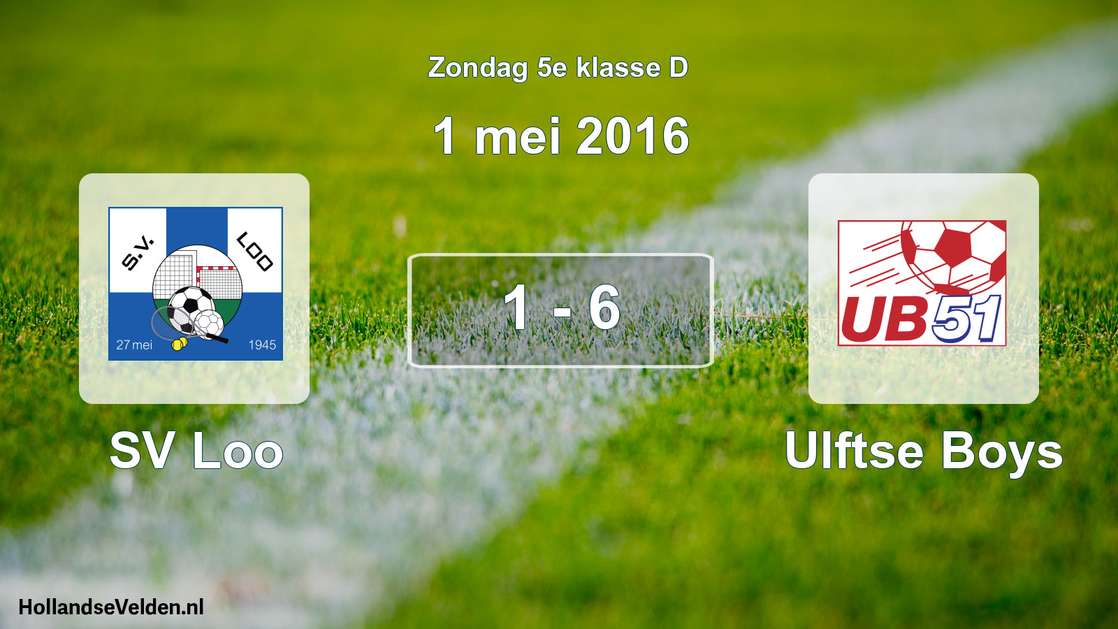 Total number of matches played: SV Loo - Ulftse Boys 1 - 6 (1 May 2016)