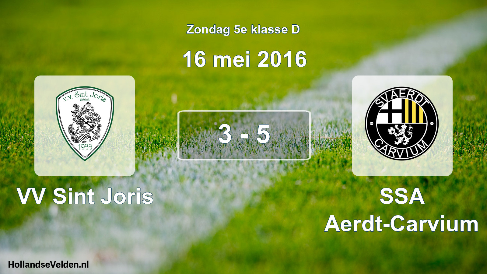 Total number of matches played: VV Sint Joris - SSA Aerdt-Carvium 3 - 5 (16 May 2016)