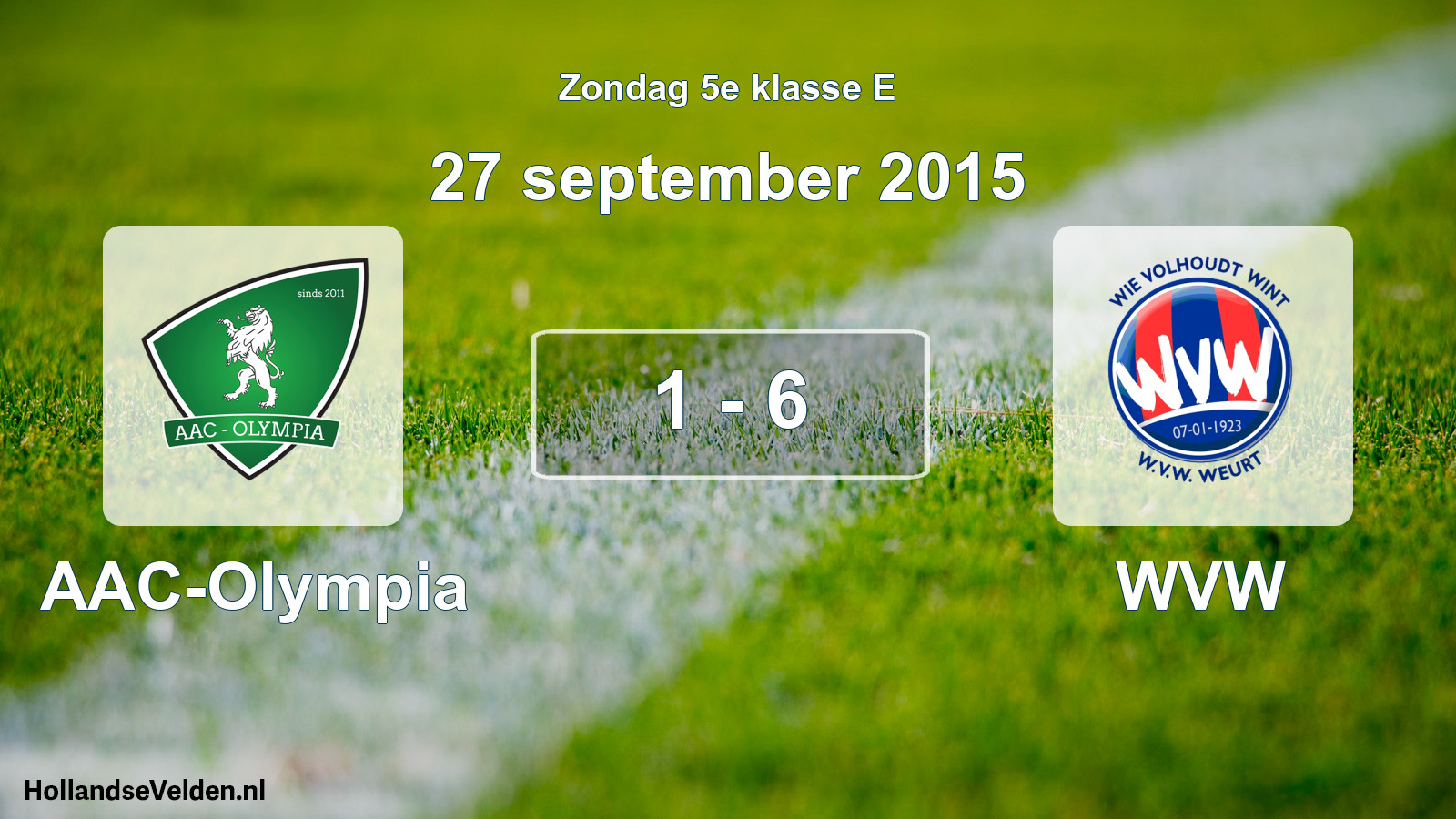 Total number of matches played: AAC-Olympia - WVW 1 - 6 (27 September 2015)