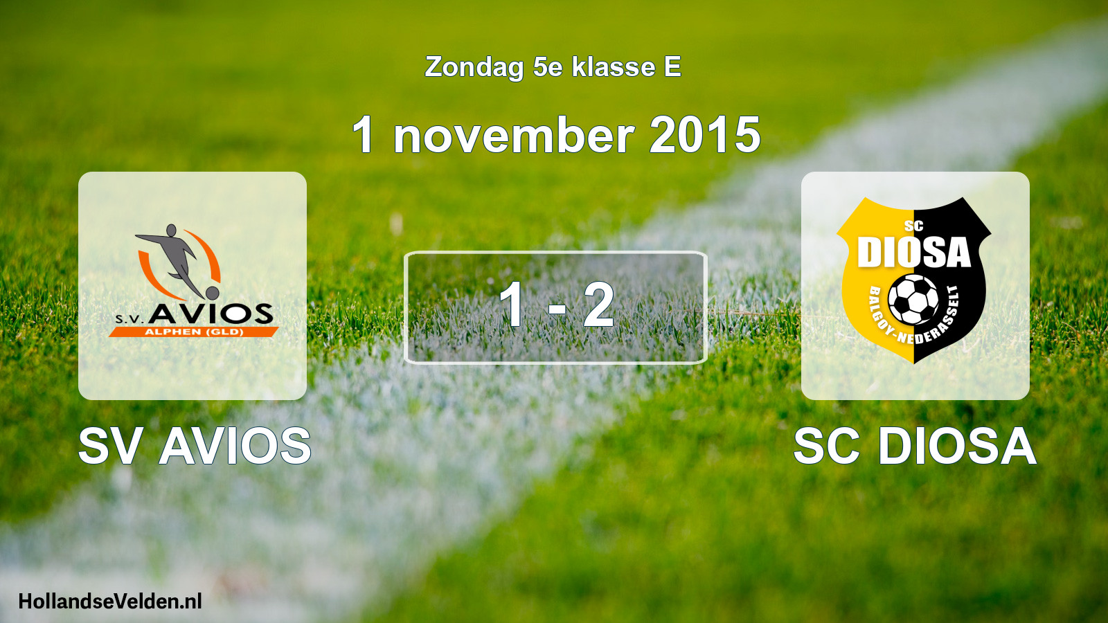 Total number of matches played: SV AVIOS - SC DIOSA 1 - 2 (1 November 2015)