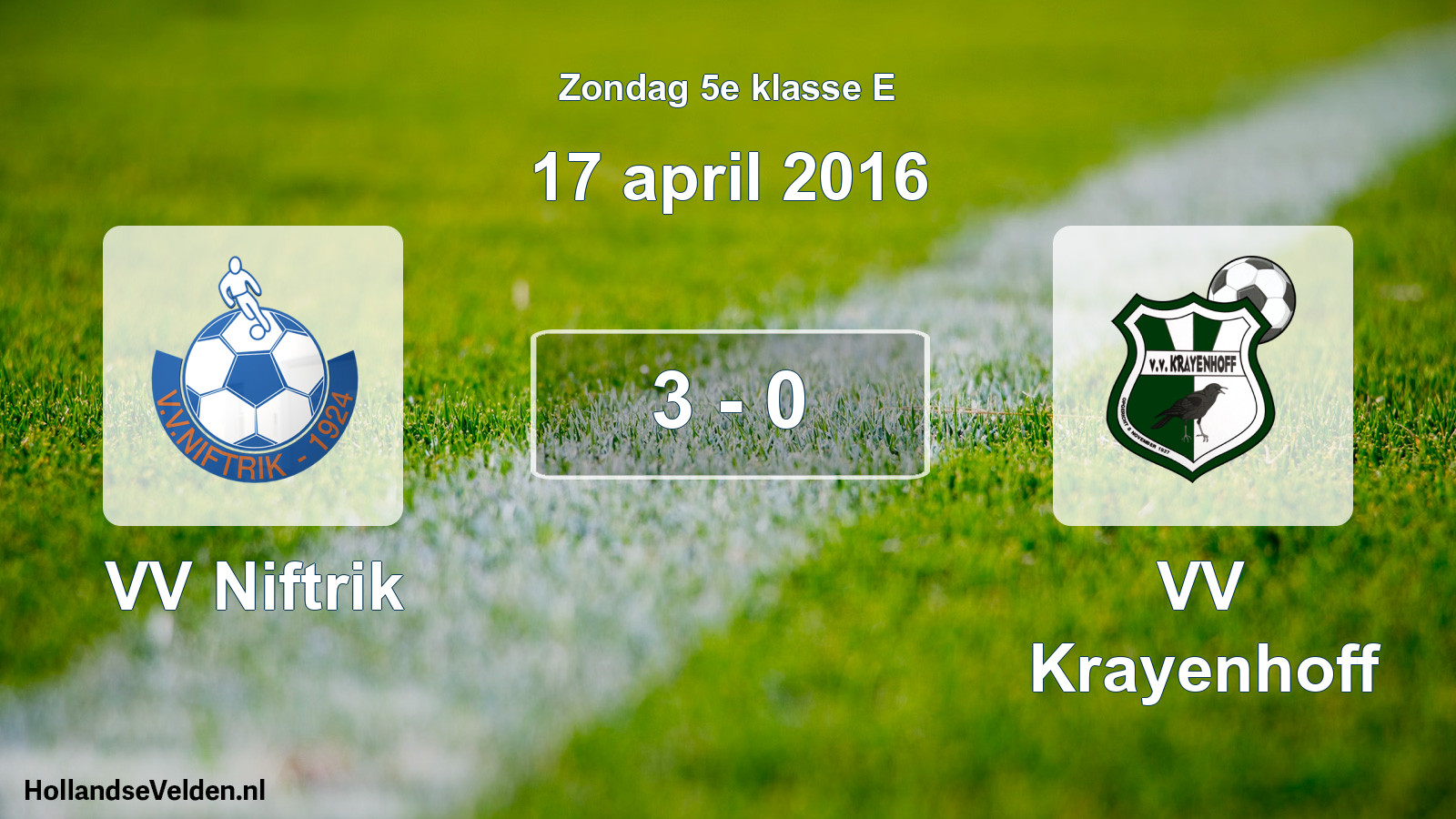 Total number of matches played: VV Niftrik - VV Krayenhoff 3 - 0 (17 April 2016)