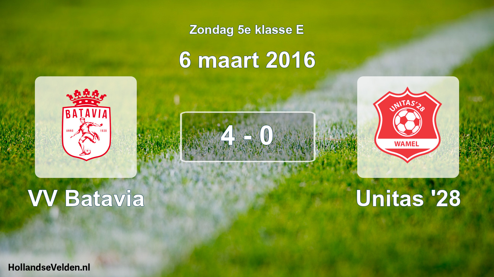 Total number of matches played: VV Batavia - Unitas '28 4 - 0 (6 March 2016)
