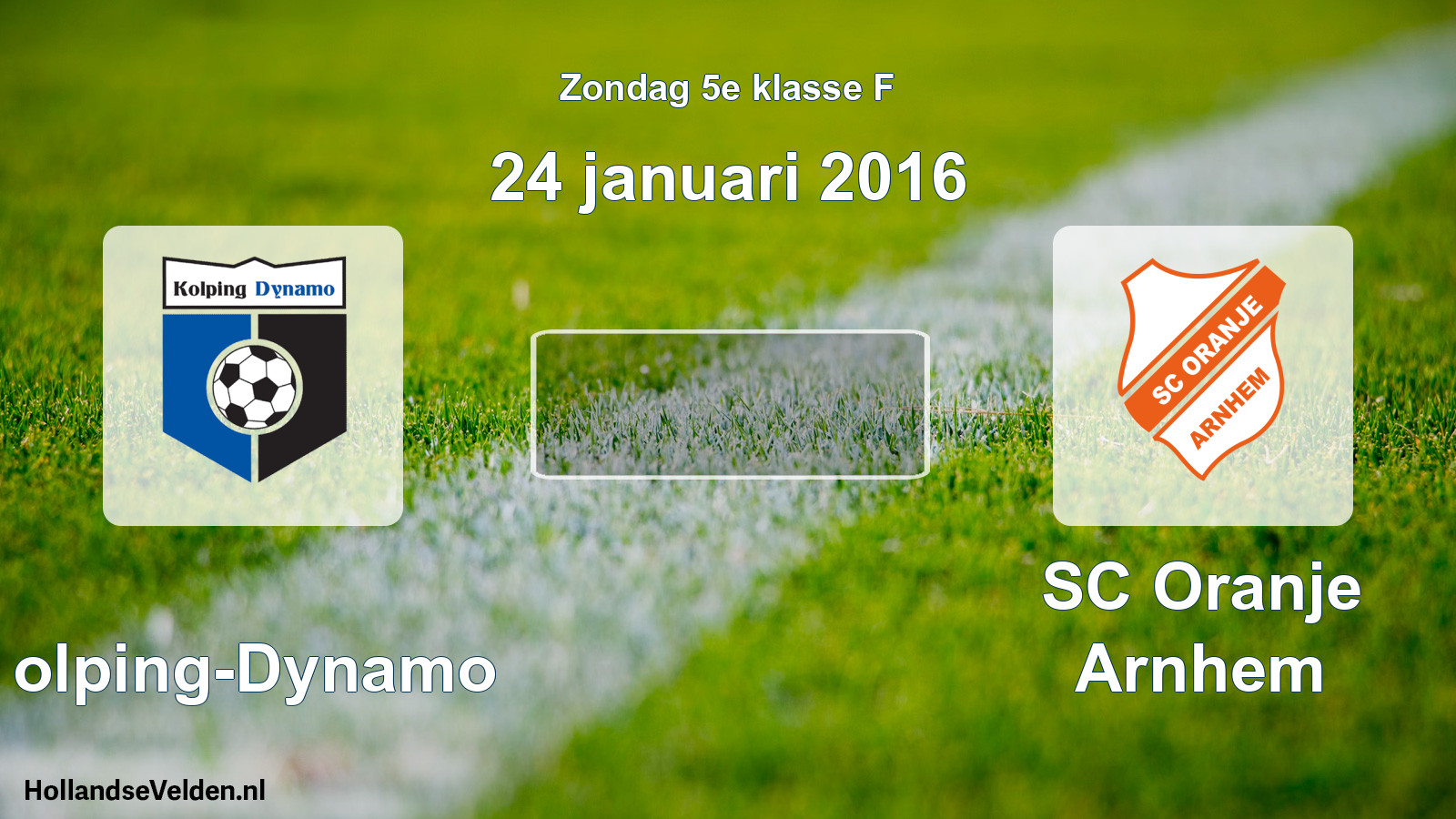 Scheduled Match: Kolping-Dynamo - SC Oranje Arnhem (24 January 2016)
