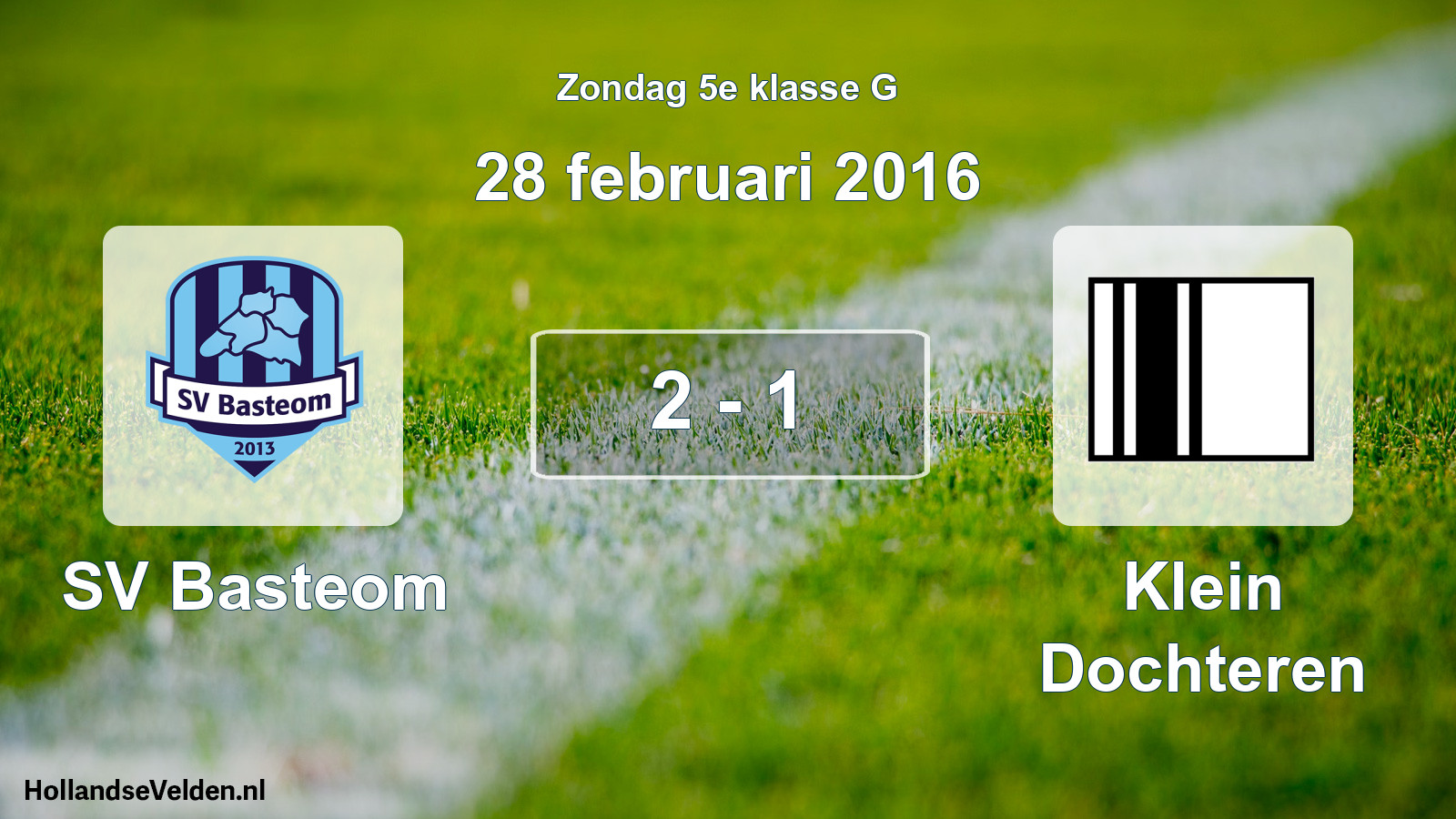Total number of matches played: SV Basteom - Klein Dochteren 2 - 1 (28 February 2016)