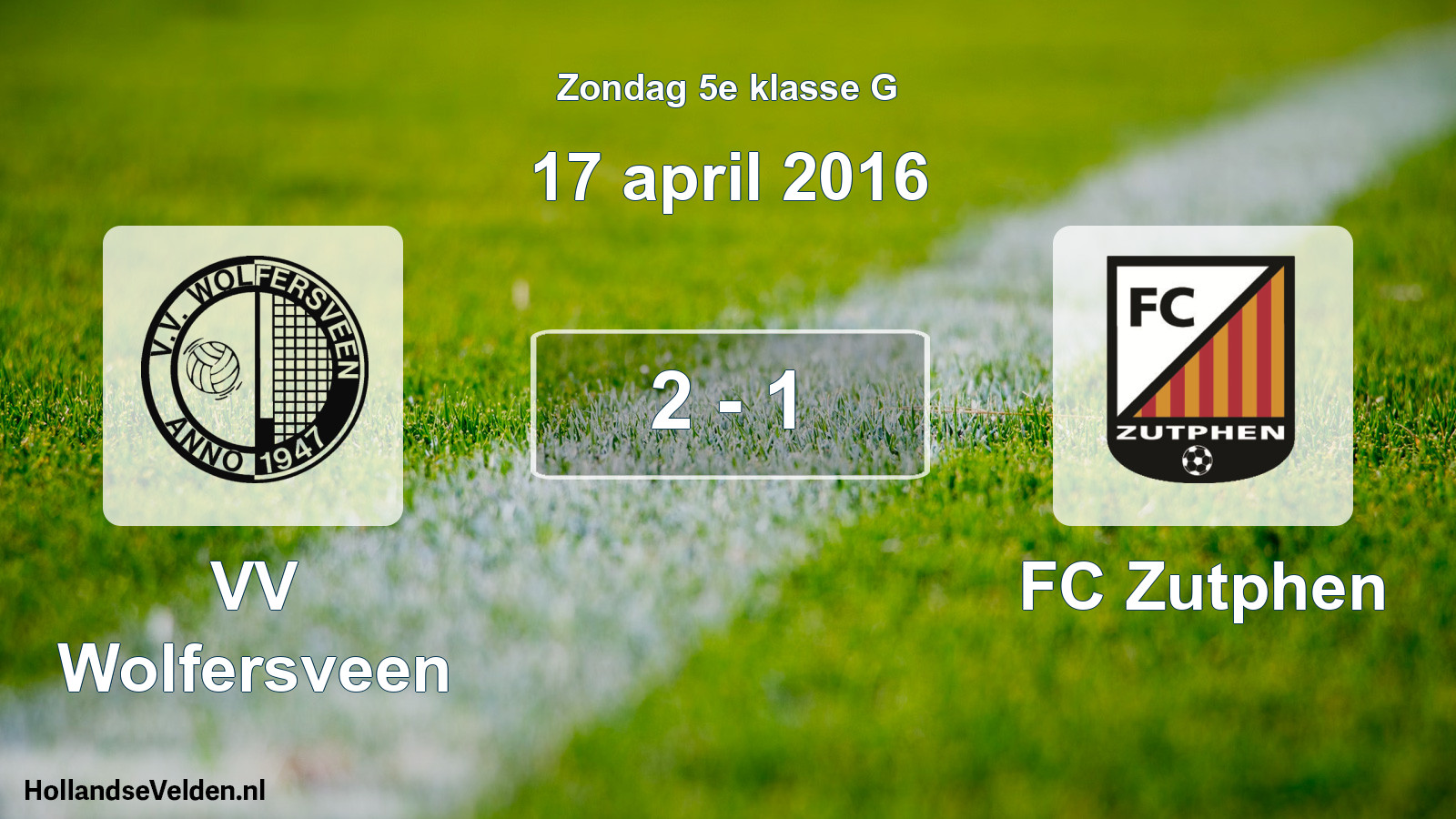 Total number of matches played: VV Wolfersveen - FC Zutphen 2 - 1 (17 April 2016)