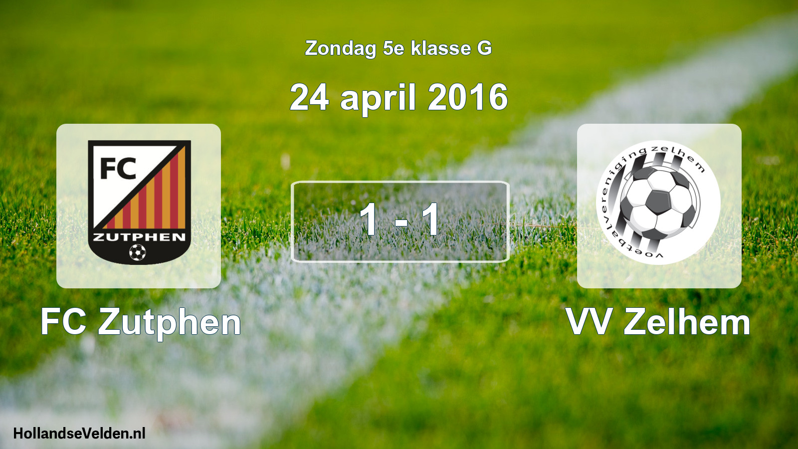 Total number of matches played: FC Zutphen - VV Zelhem 1 - 1 (24 April 2016)