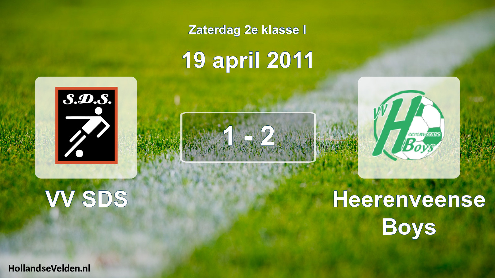 Total number of matches played: VV SDS - Heerenveense Boys 1 - 2 (19 April 2011)