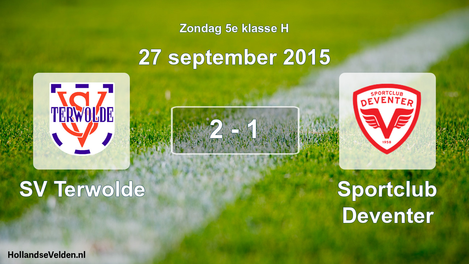 Total number of matches played: SV Terwolde - Sportclub Deventer 2 - 1 (27 September 2015)