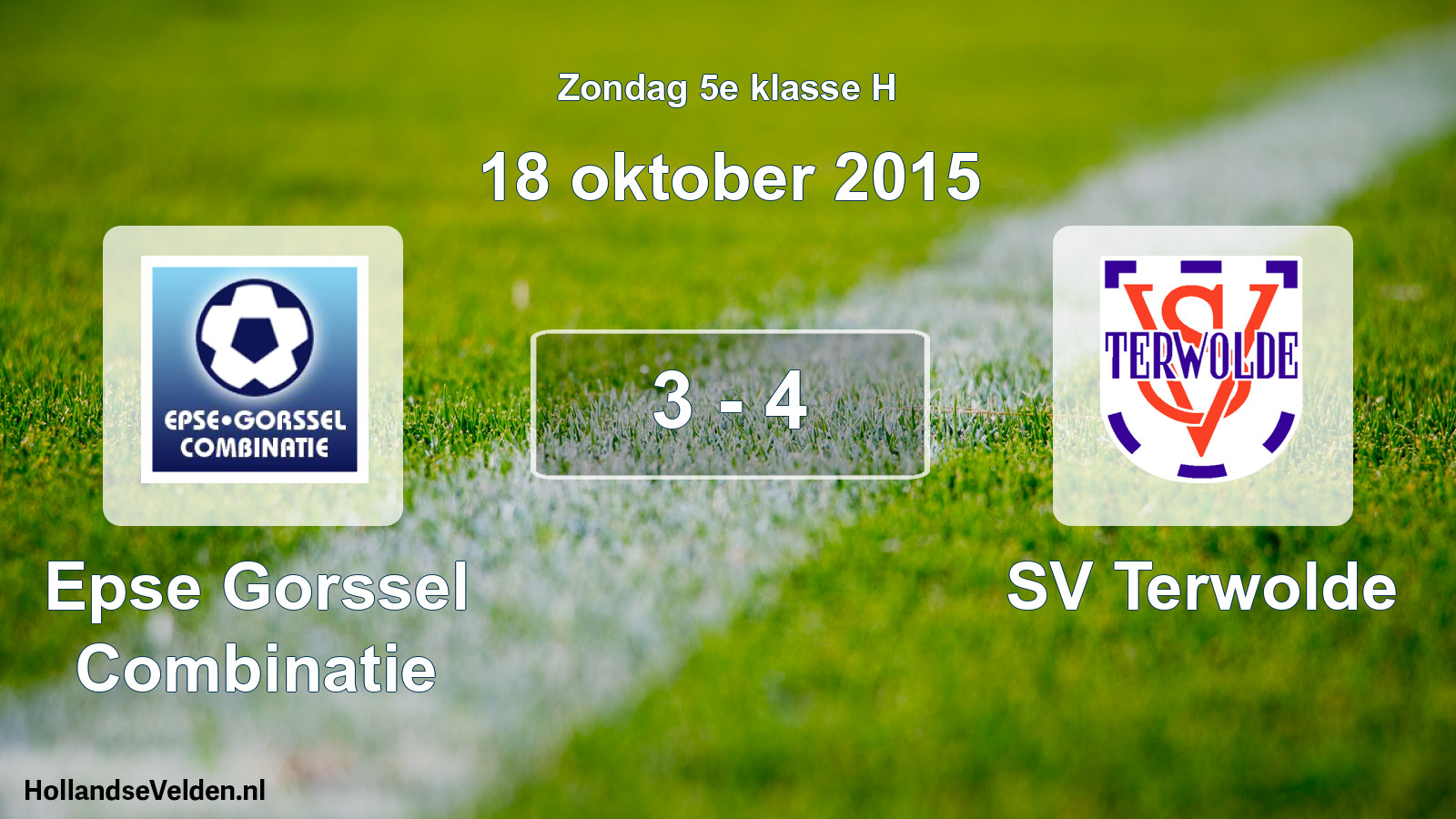 Total number of matches played: Epse Gorssel Combinatie - SV Terwolde 3 - 4 (18 October 2015)