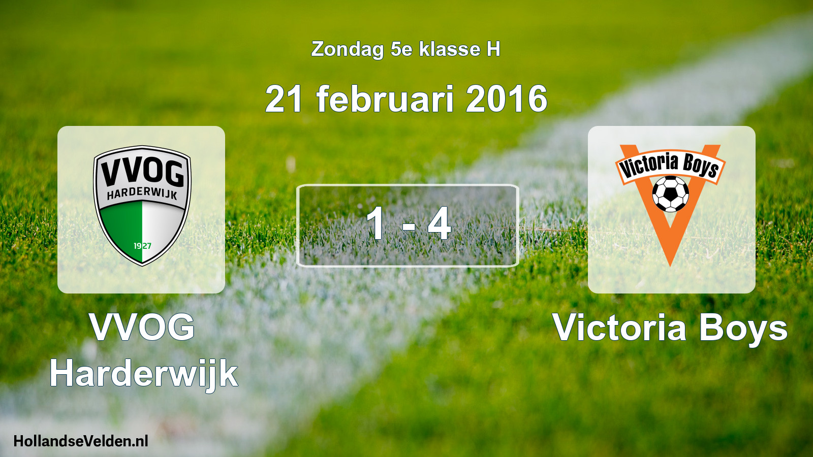 Total number of matches played: VVOG Harderwijk - Victoria Boys 1 - 4 (21 February 2016)