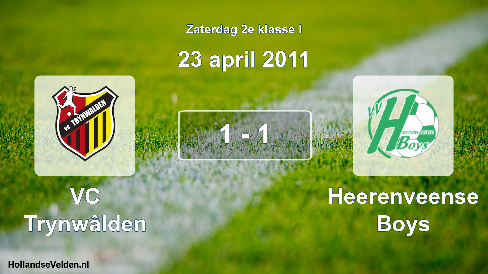 Total number of matches played: VC Trynwâlden - Heerenveense Boys 1 - 1 (23 April 2011)