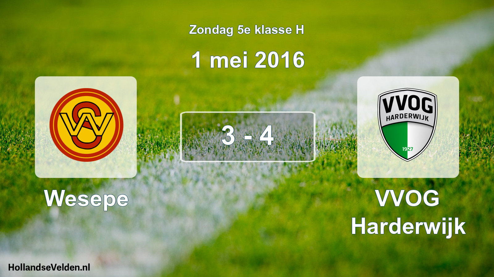 Total number of matches played: Wesepe - VVOG Harderwijk 3 - 4 (1 May 2016)