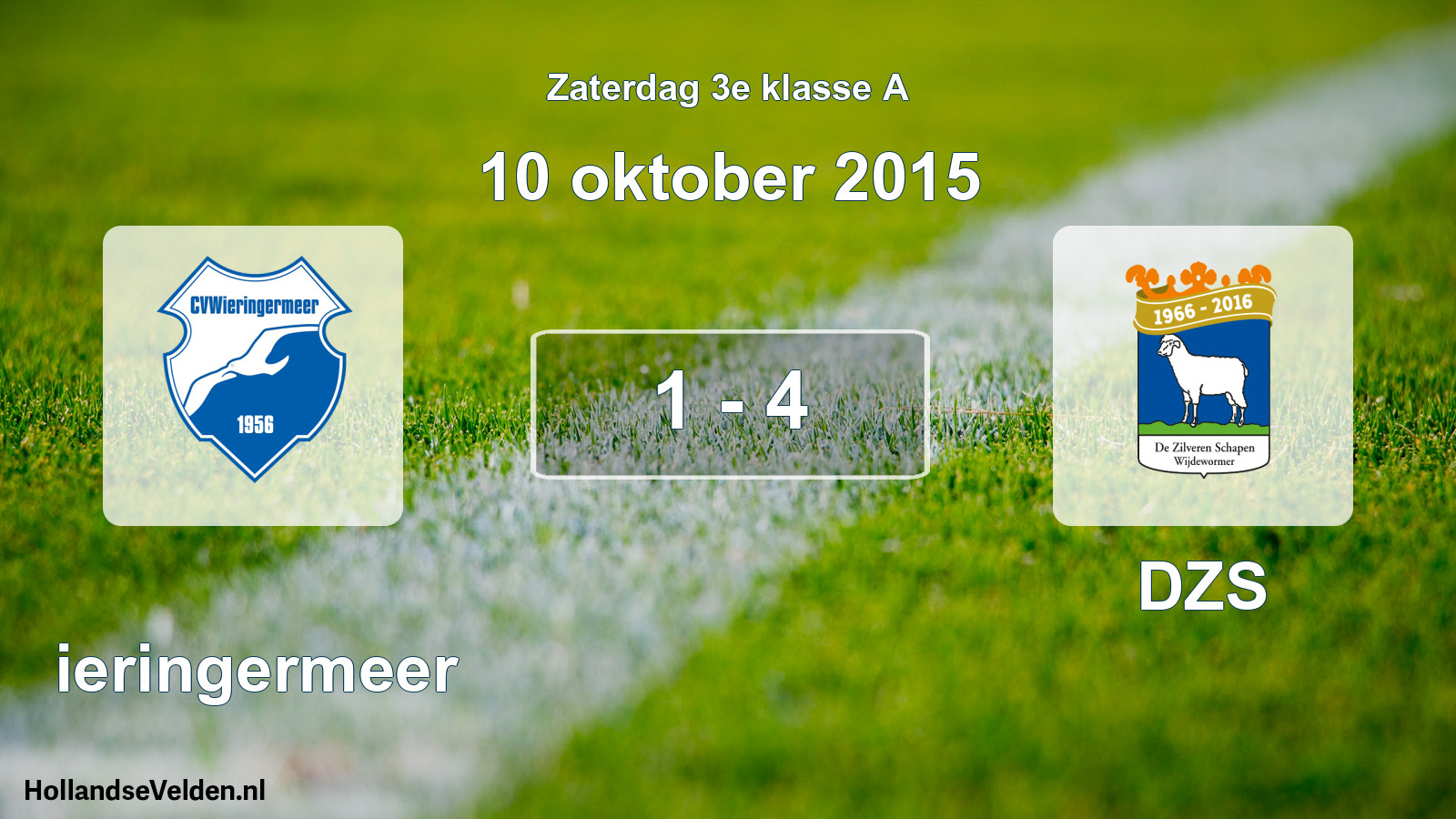Total number of matches played: Wieringermeer - DZS 1 - 4 (10 October 2015)
