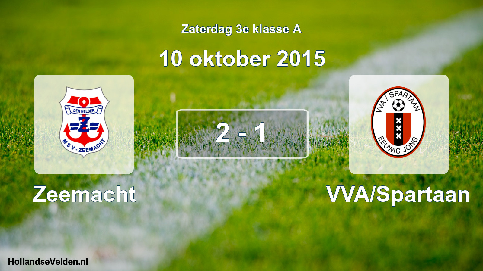 Total number of matches played: Zeemacht - VVA/Spartaan 2 - 1 (10 October 2015)