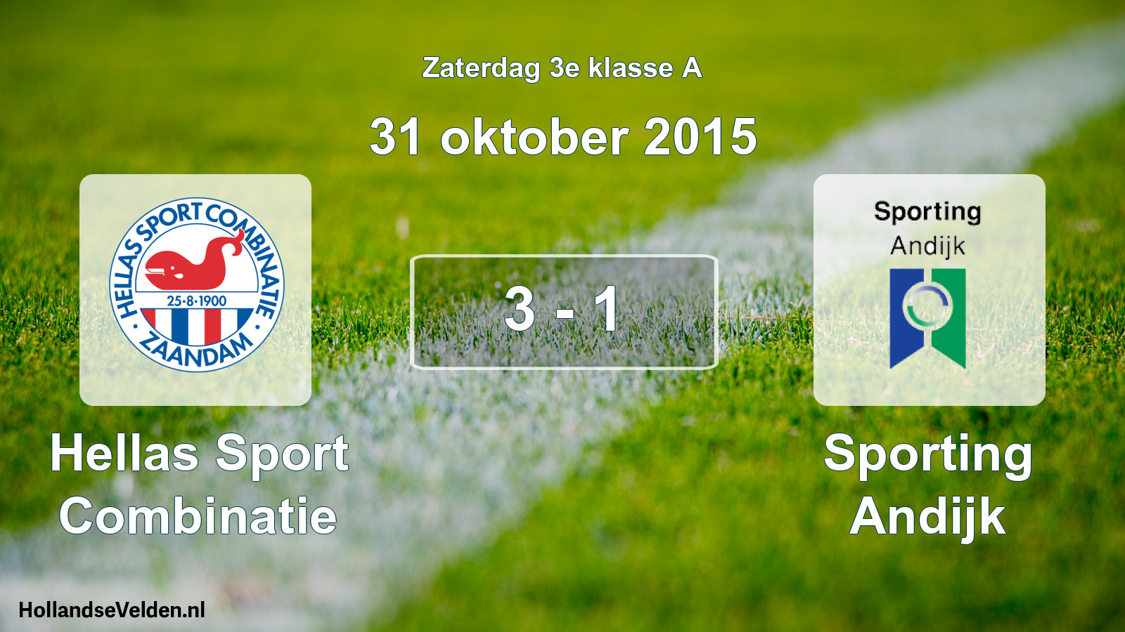 Total number of matches played: Hellas Sport Combinatie - Sporting Andijk 3 - 1 (31 October 2015)