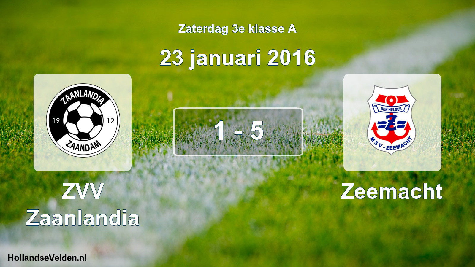 Total number of matches played: ZVV Zaanlandia - Zeemacht 1 - 5 (23 January 2016)