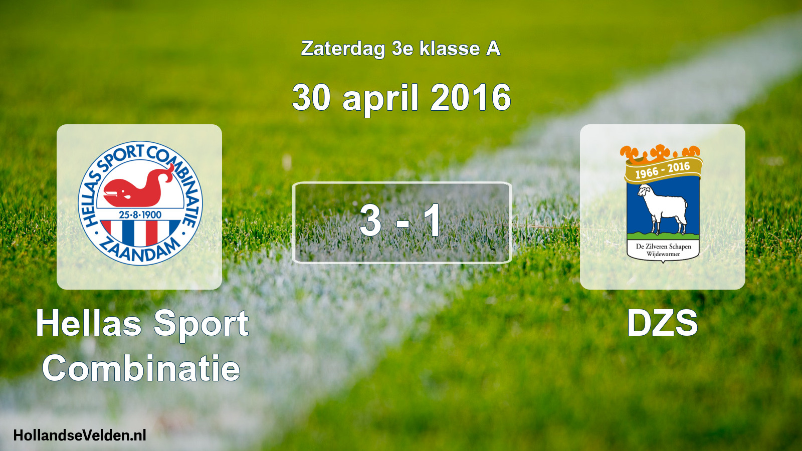 Total number of matches played: Hellas Sport Combinatie - DZS 3 - 1 (30 April 2016)