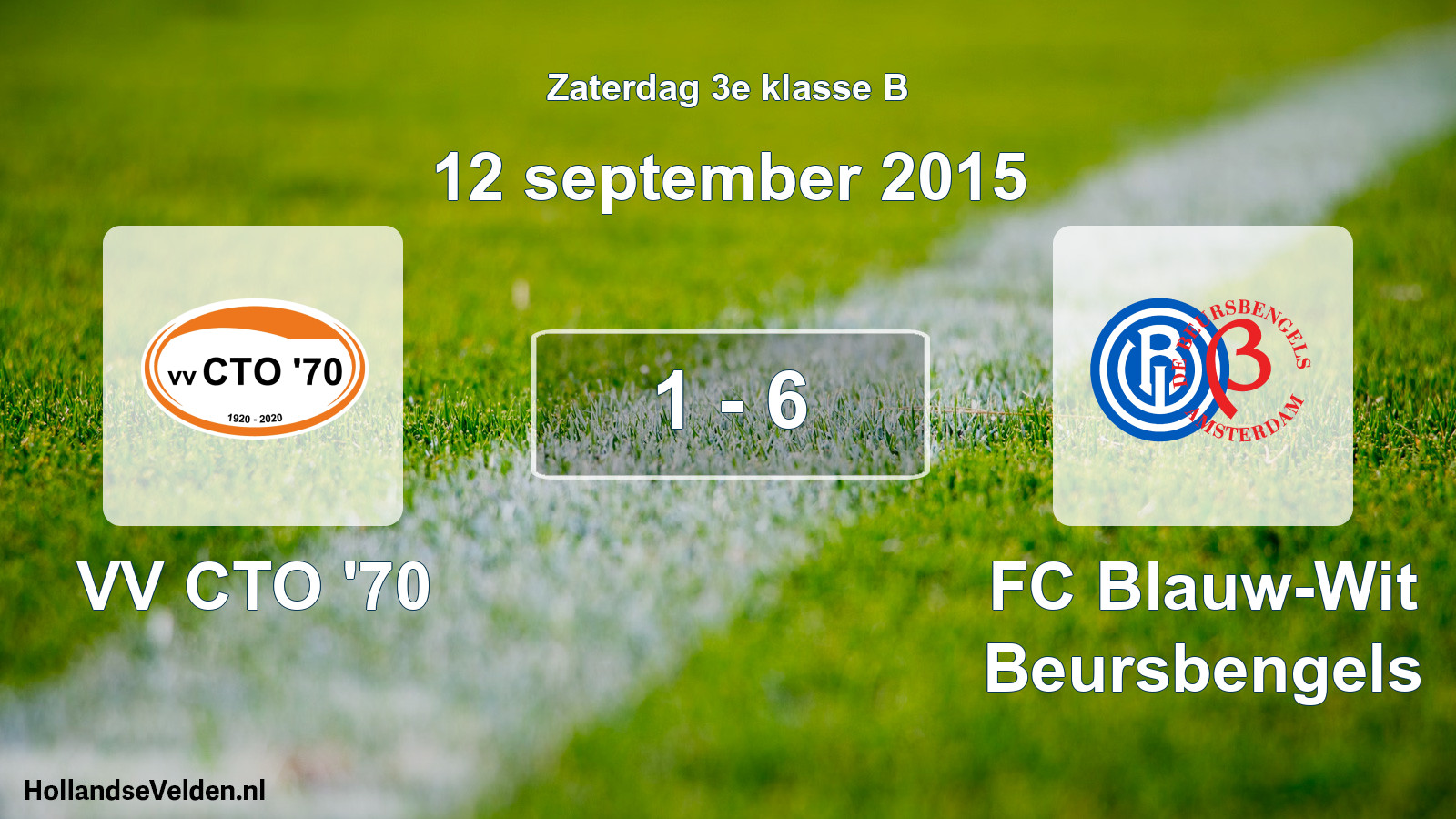 Total number of matches played: VV CTO '70 - FC Blauw-Wit Beursbengels 1 - 6 (12 September 2015)