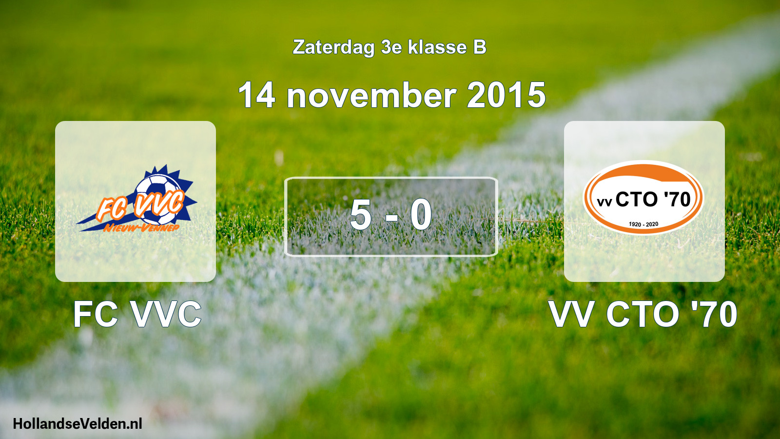 Total number of matches played: FC VVC - VV CTO '70 5 - 0 (14 November 2015)