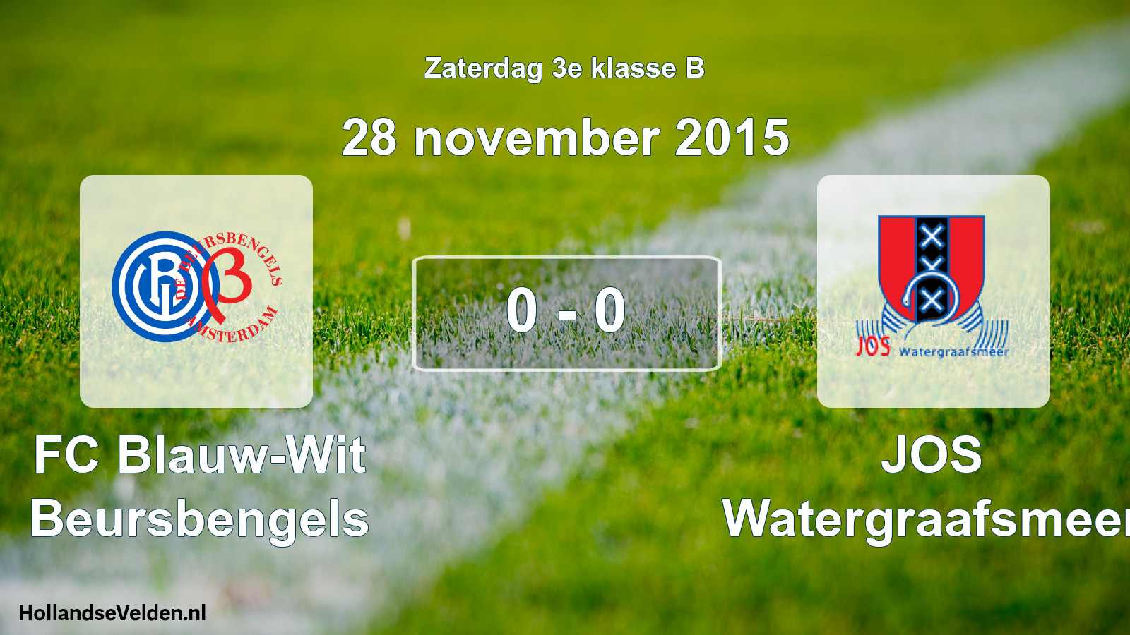 Total number of matches played: FC Blauw-Wit Beursbengels - JOS Watergraafsmeer 0 - 0 (28 November 2015)