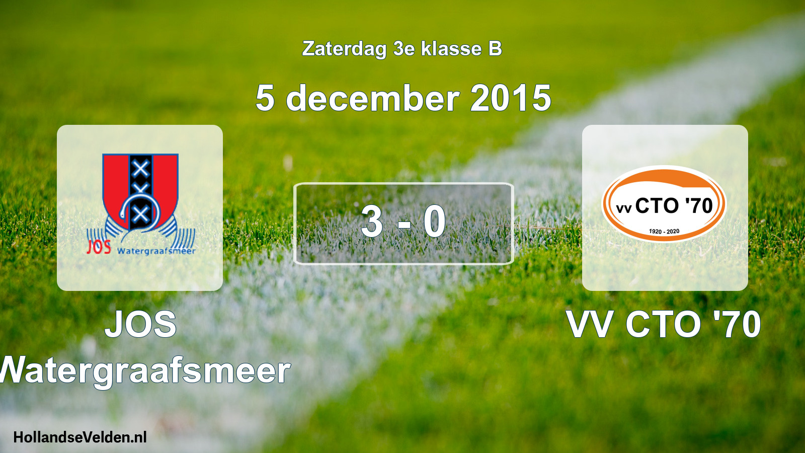 Total number of matches played: JOS Watergraafsmeer - VV CTO '70 3 - 0 (5 December 2015)