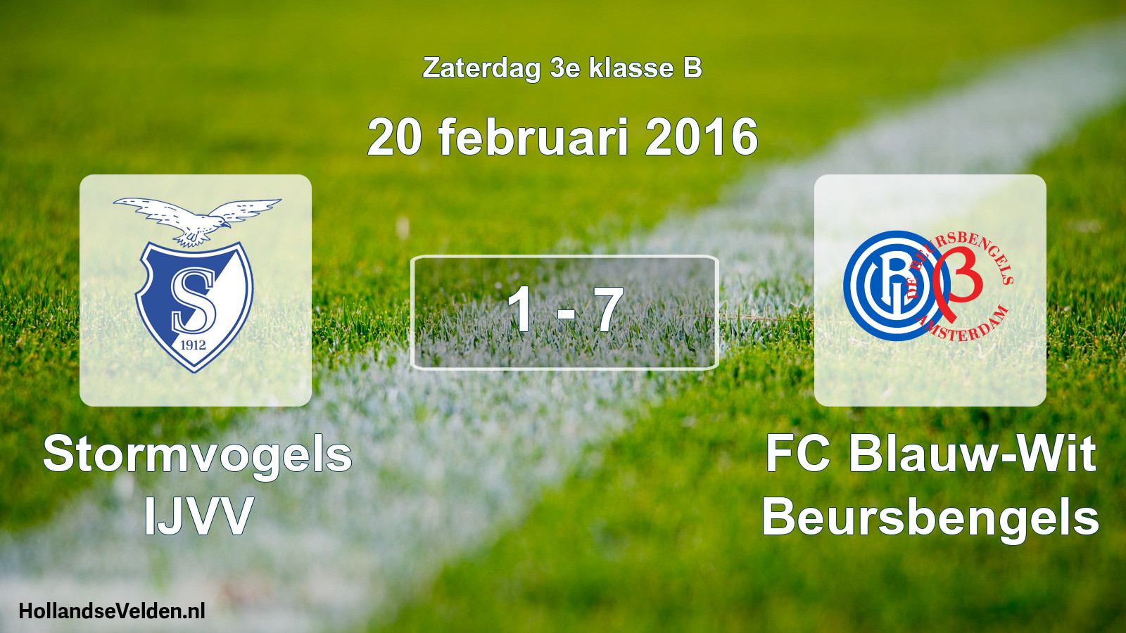 Total number of matches played: Stormvogels IJVV - FC Blauw-Wit Beursbengels 1 - 7 (20 February 2016)