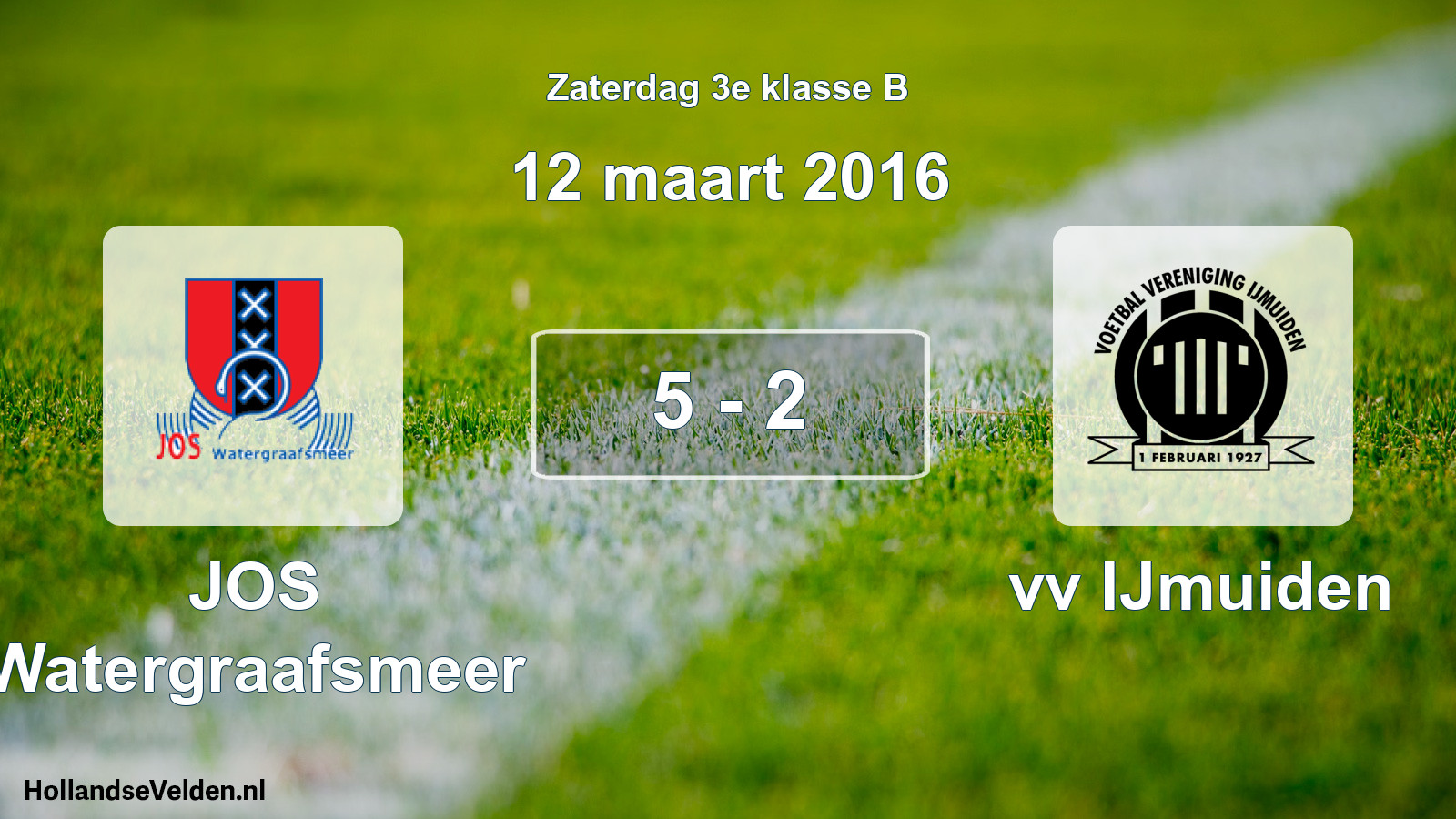 Total number of matches played: JOS Watergraafsmeer - vv IJmuiden 5 - 2 (12 March 2016)