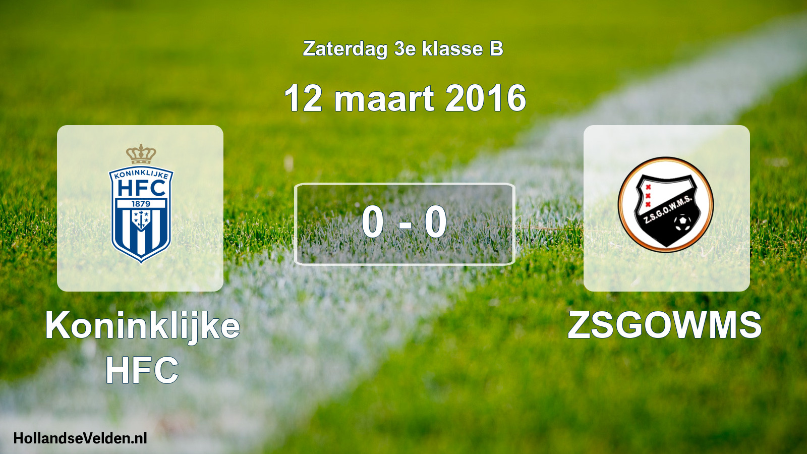 Total number of matches played: Koninklijke HFC - ZSGOWMS 0 - 0 (12 March 2016)